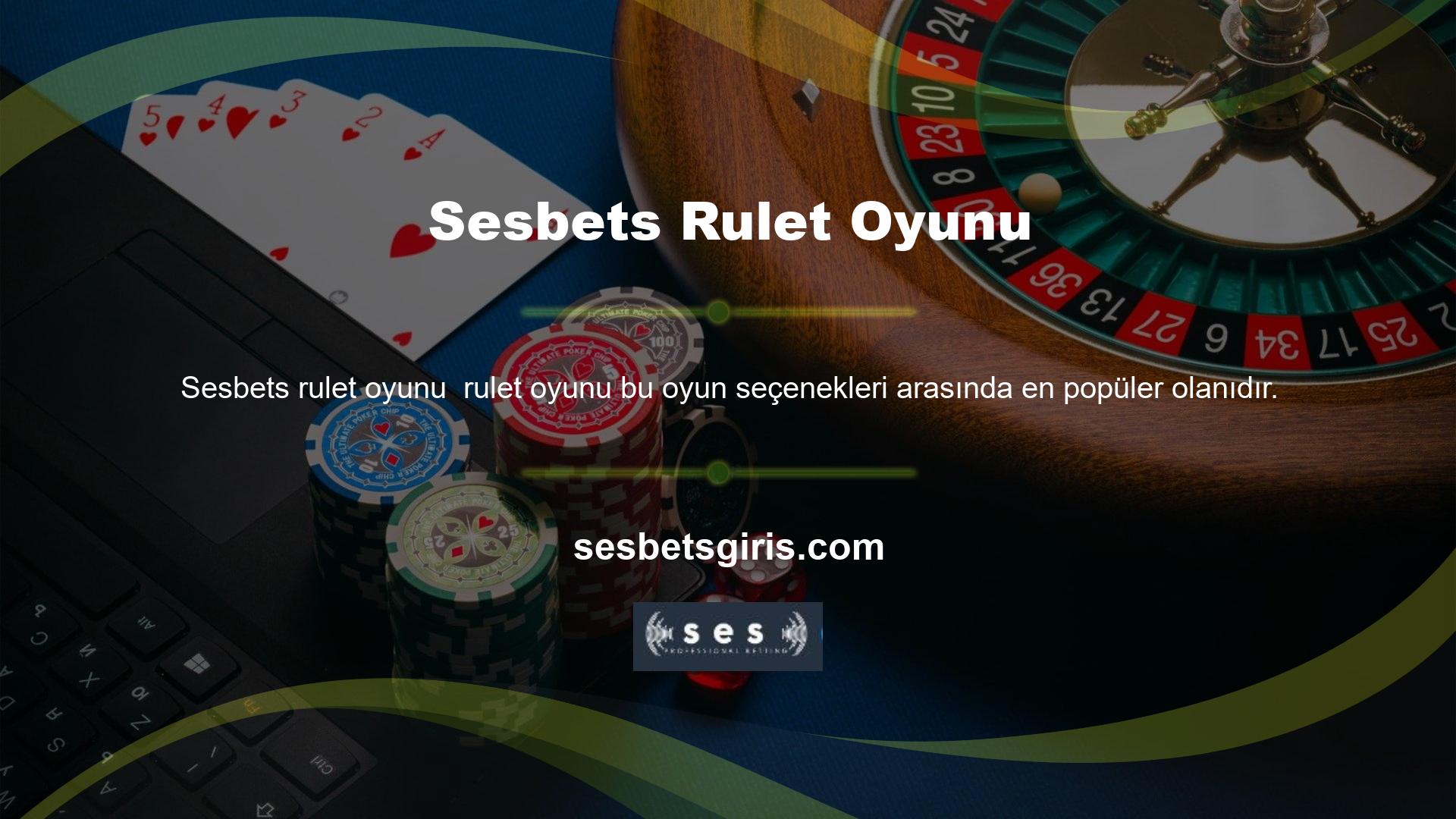Web sitesinde rulet oynayarak kazancınızı artırabilirsiniz
